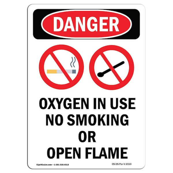 OSHA Danger Sign, Oxygen In Use No Smoking, 10in X 7in Aluminum, 7" W, 10" L, Portrait